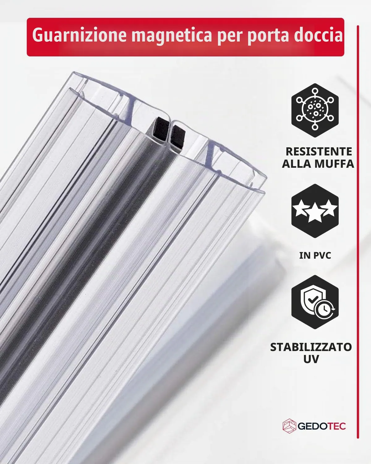 Gedotec Guarnizione Magnetica Doccia 180° 2 m 6-8 mm