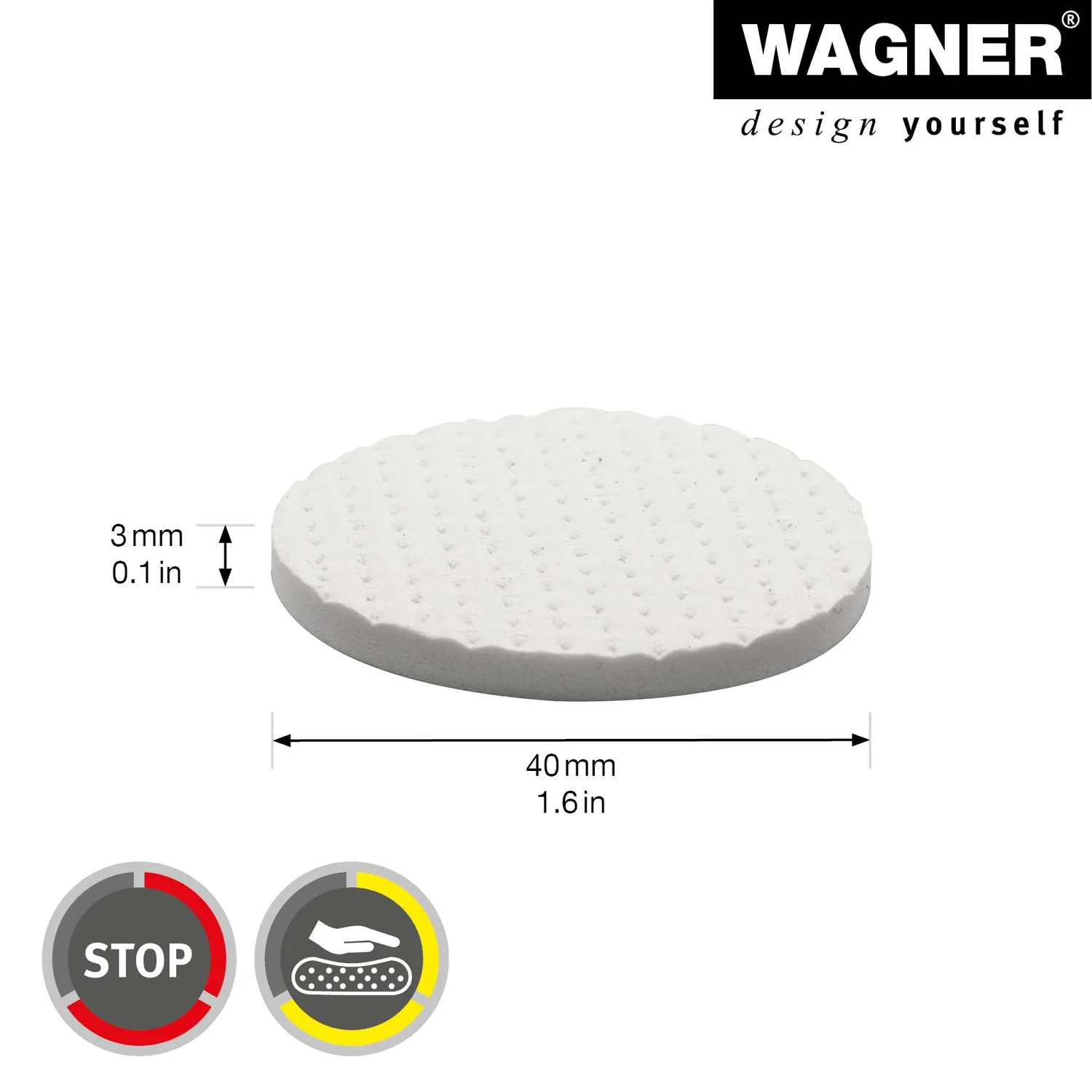 Wagner Soft Pads 16024099 feltrini bianchi 4 pezzi antiscivolo