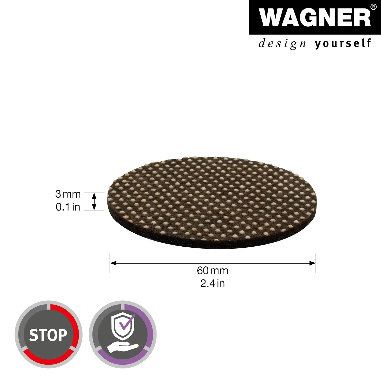 Wagner EH 0160 cuscinetti antiscivolo 4 pezzi feltro
