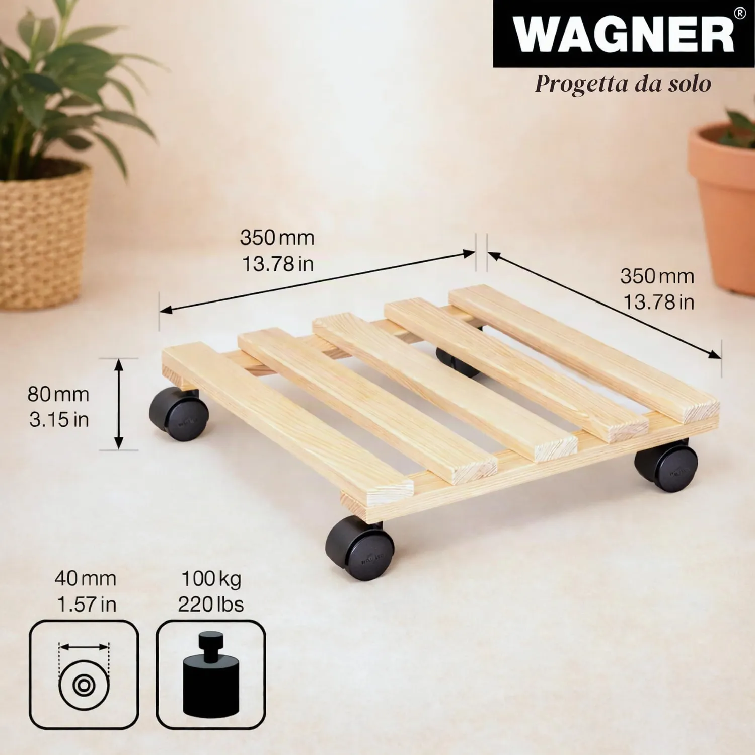 Wagner Paletti Sottovaso con Ruote 35x35 Legno 100 Kg