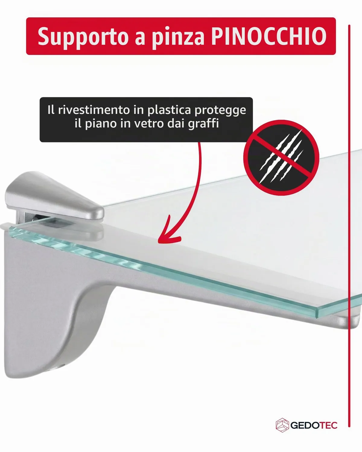 Gedotec Pinocchio reggimensola vetro argento 2 pezzi 50 kg